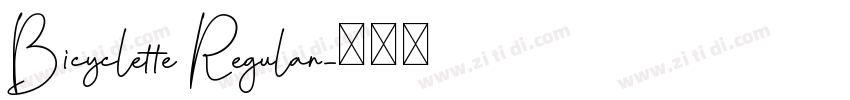 Bicyclette Regular字体转换
